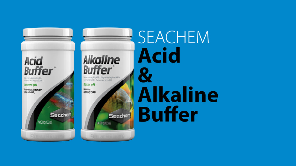 How to adjust pH with Seachem Acid and Alkaline Buffer
